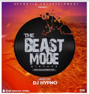 DJ Hypno - The Beast Mode Mix